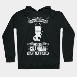 I'm A Photographer Grandma Hoodie